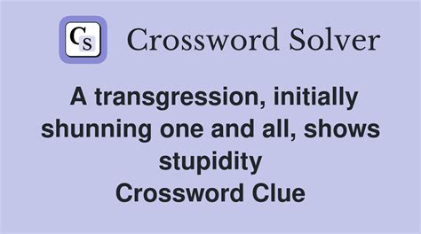 pure stupidity crossword clue|stupid crossword clue 4 letters.